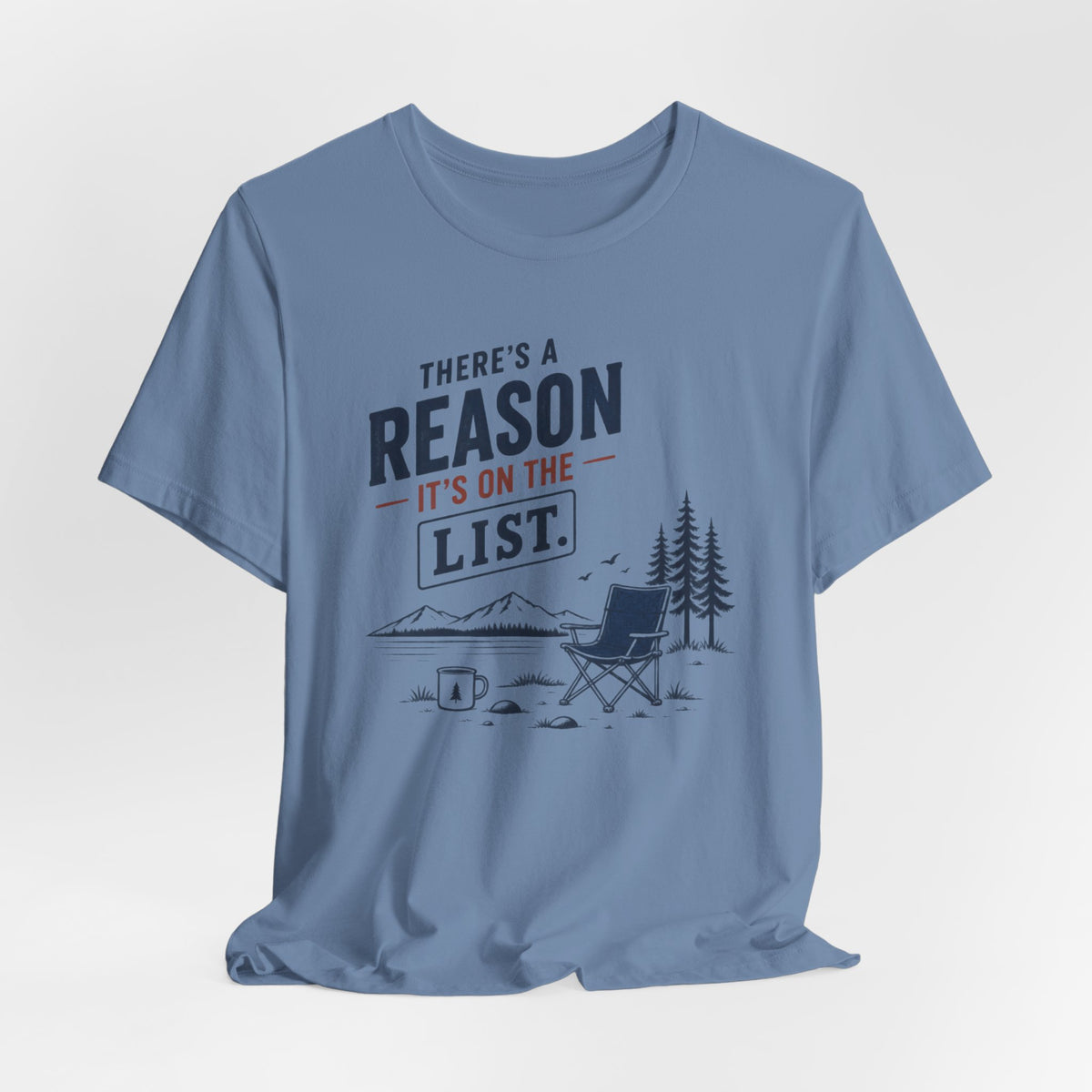 There's a Reason Tee