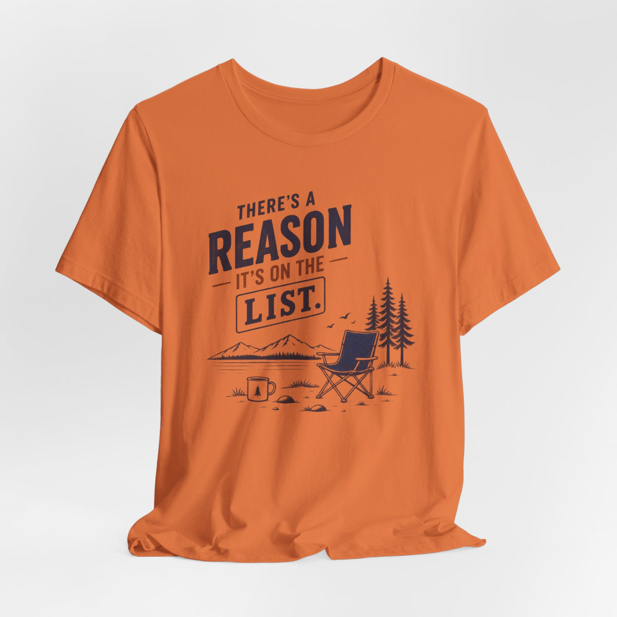 There's a Reason Tee